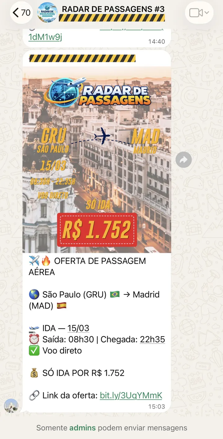 Mensagem do grupo com oferta de São Paulo para Madri, só ida, voo direto, por R$ 1.752