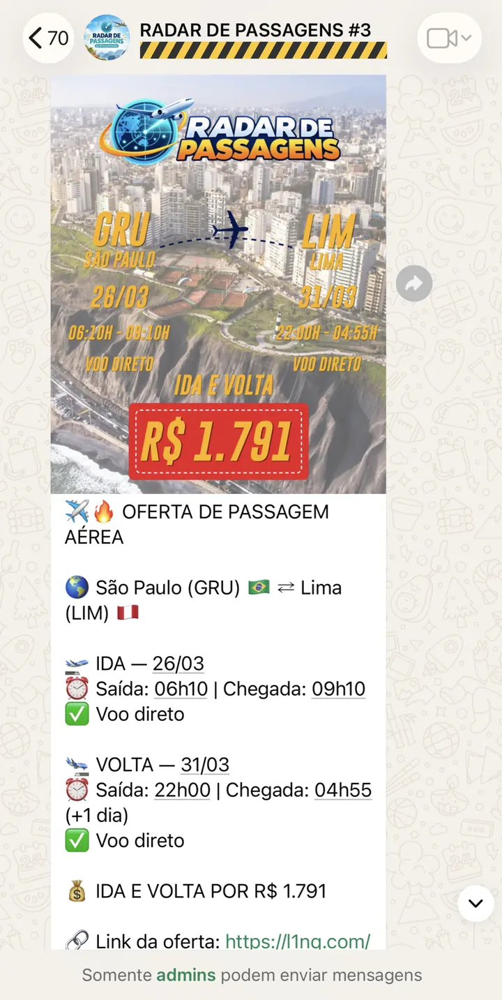 Mensagem do grupo com oferta de São Paulo para Lima, ida e volta, voo direto, por R$ 1.791